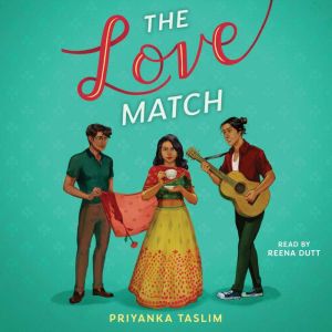 The Love Match, Priyanka Taslim