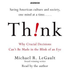 Think!, Michael R. LeGault