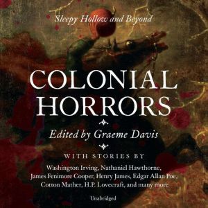 Colonial Horrors, Graeme Davis