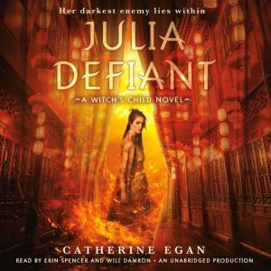 Julia Defiant, Catherine Egan