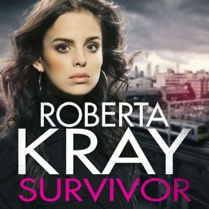Survivor: A gangland crime thriller of murder, danger and unbreakable bonds