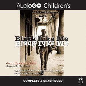 Black like Me, John Howard Griffin