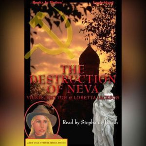 The Destruction Of Neva, Loretta Jackson