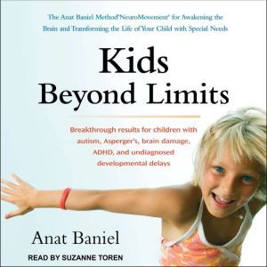 Kids Beyond Limits, Anat Baniel