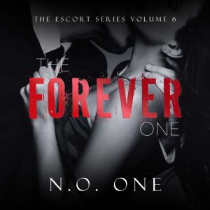 The Forever One, N.O. One