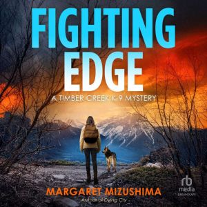 Fighting Edge, Margaret Mizushima