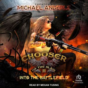 Into the Battlefield, Michael Anderle