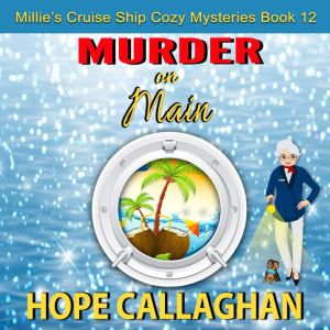 Murder on Main, Hope Callaghan