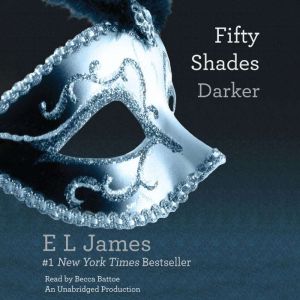 Fifty Shades Darker, E L James