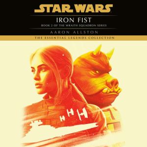 Iron Fist Star Wars Legends Wraith ..., Aaron Allston