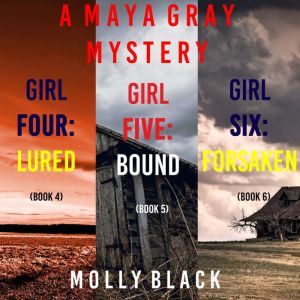 A Maya Gray FBI Suspense Thriller Bun..., Molly Black