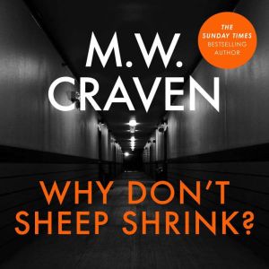 Why Dont Sheep Shrink?, M. W. Craven
