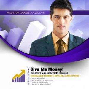 Give Me Money!, Made for Success