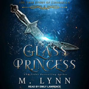 Glass Princess, M. Lynn