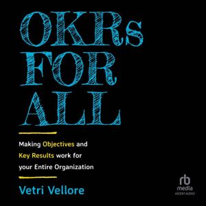 OKRs for All, Vetri Vellore