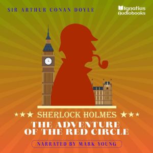 The Adventure of the Red Circle, Sir Arthur Conan Doyle