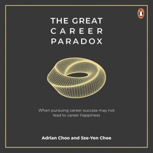 The Great Career Paradox