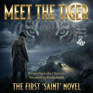 Meet the Tiger, Leslie Charteris