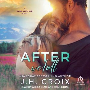 After We Fall, J.H. Croix