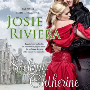 Seeking Catherine, Cherished Hearts Publishing
