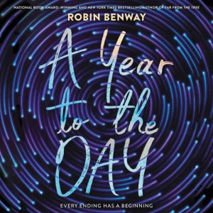 A Year to the Day, Robin Benway