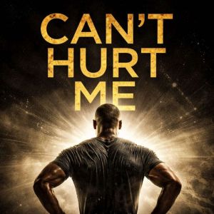 Cant Hurt Me