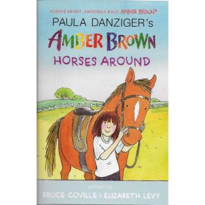 Amber Brown Horses Around, Bruce Coville