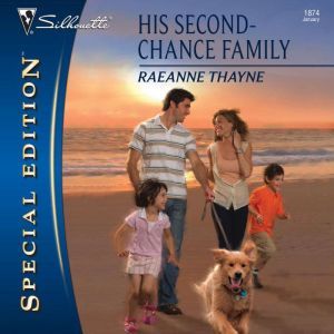 His SecondChance Family, RaeAnne Thayne
