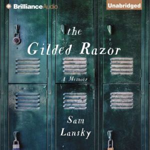 The Gilded Razor, Sam Lansky
