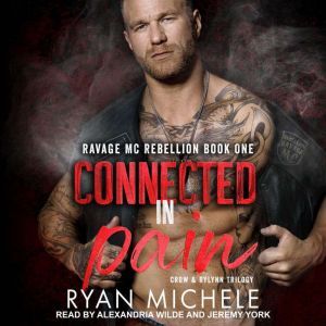 Connected in Pain, Ryan Michele