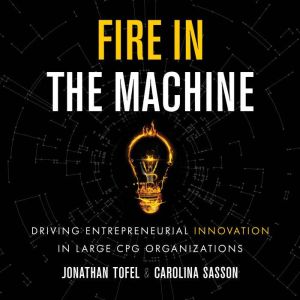 Fire in the Machine, Jonathan Tofel