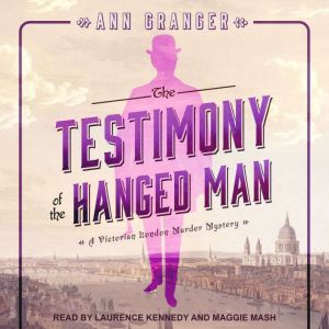 The Testimony of the Hanged Man, Ann Granger