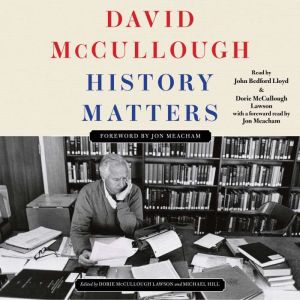History Matters, David McCullough