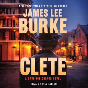 Clete, James Lee Burke