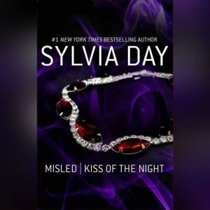 Misled  Kiss of the Night, Sylvia Day