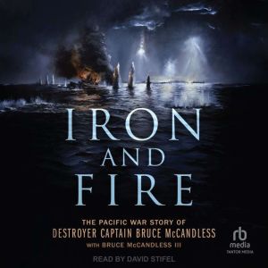Iron and Fire, Bruce McCandless III