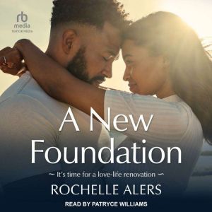 A New Foundation, Rochelle Alers