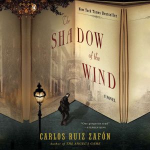 The Shadow of the Wind, Carlos Ruiz Zafon