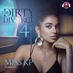 The Dirty Divorce 4, Miss KP