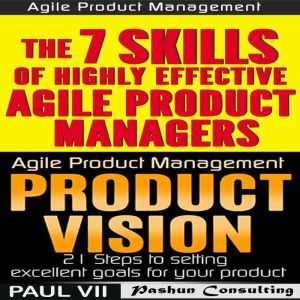 Agile Product Management Product Vis..., Paul VII