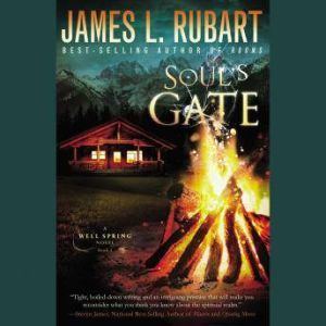 Souls Gate, James L. Rubart