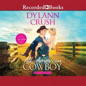 AllAmerican Cowboy, Dylann Crush
