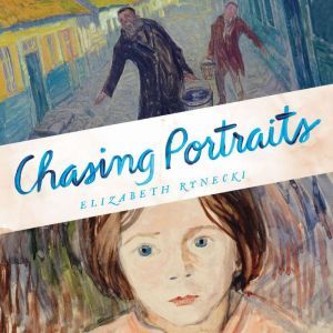 Chasing Portraits: A Great-Granddaughter's Quest for Her Lost Art Legacy