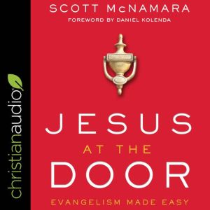 Jesus at the Door, Scott McNamara