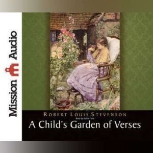 A Childs Garden of Verses, Robert Louis Stevenson