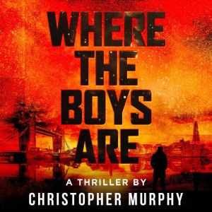 Where The Boys Are, Christopher Murphy