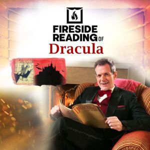 Fireside Reading of Dracula, Bram Stoker