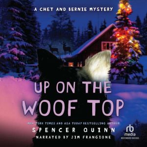 Up on the Woof Top, Spencer Quinn