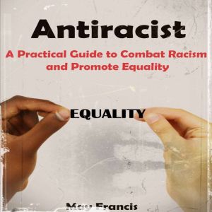 Antiracist, May Francis