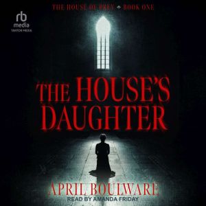 The House's Daughter